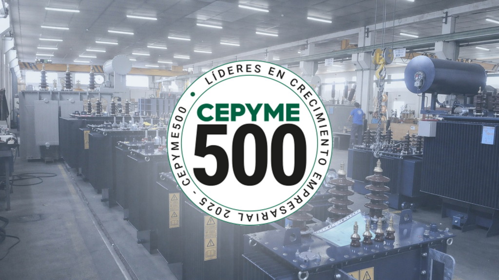 reconocimiento CEPYME500 a Transformadores Gedelsa